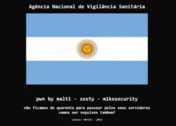 Hackers invadem site da Anvisa e colocam bandeira da Argentina no ar