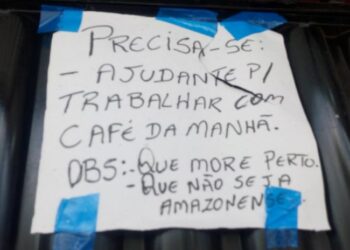 Cartaz de emprego causa polêmica por exigir que candidato não seja amazonense