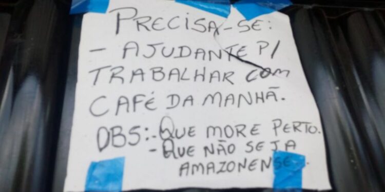 Cartaz de emprego causa polêmica por exigir que candidato não seja amazonense