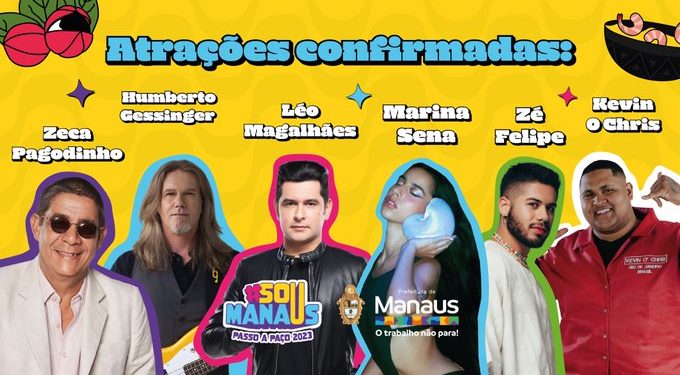 ‘#SouManaus Passo a Paço 2023’ terá Zé Felipe, Léo Magalhães, Marina Sena e MC Kevin o Chris
