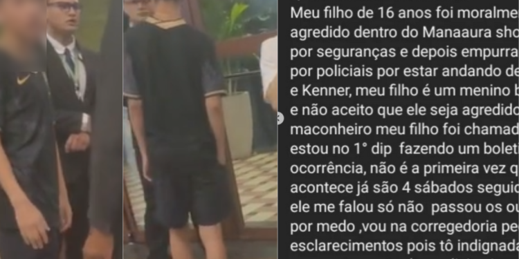 Mãe denuncia seguranças do Manauara por agressão ao filho de 16 anos: “Estava de short e sandália”