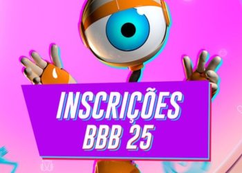 Inscrições para o BBB 25 estão abertas