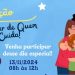 Serviços gratuitos da ação 'Cuidar de Quem Cuida!' serão oferecidos nesta quarta-feira (13) no Santo Antônio