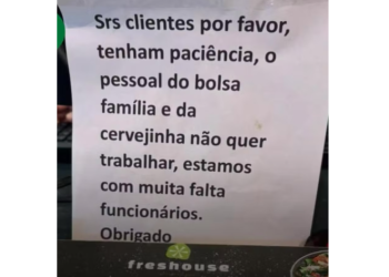 Restaurante atribui falta de funcionários ao ‘pessoal do Bolsa Família e da cervejinha’