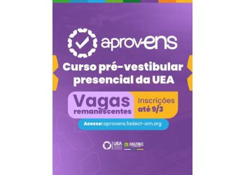 UEA abre 113 vagas remanescentes para o curso pré-vestibular aprovENS 2026